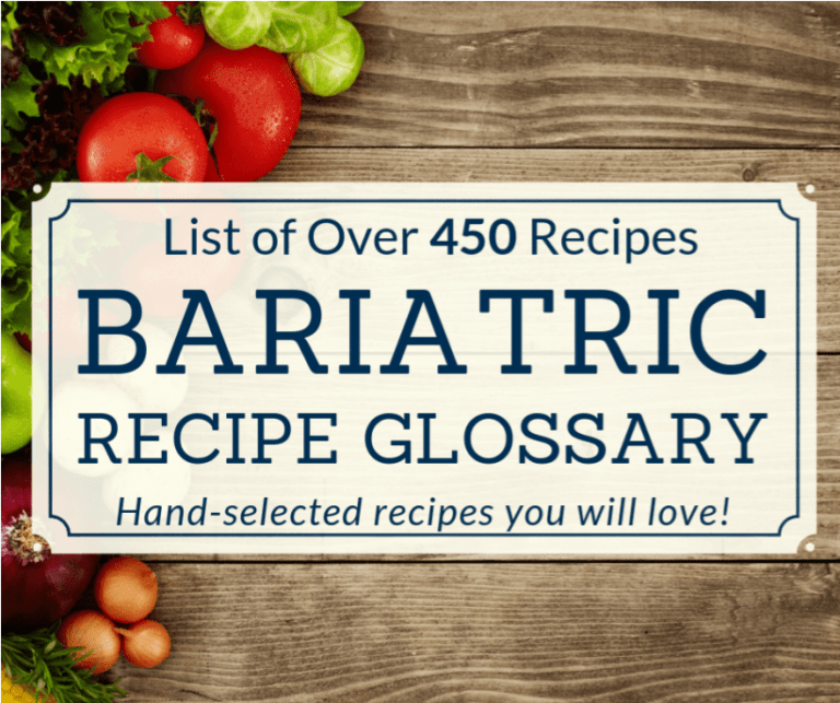Bariatric Recipe Glossary List Of 450 Recipes Download Bariatricity