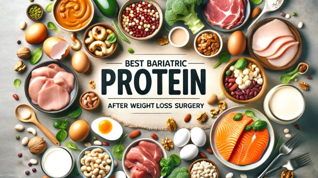 Best Bariatric Protein Sources After Weight Loss Surgery